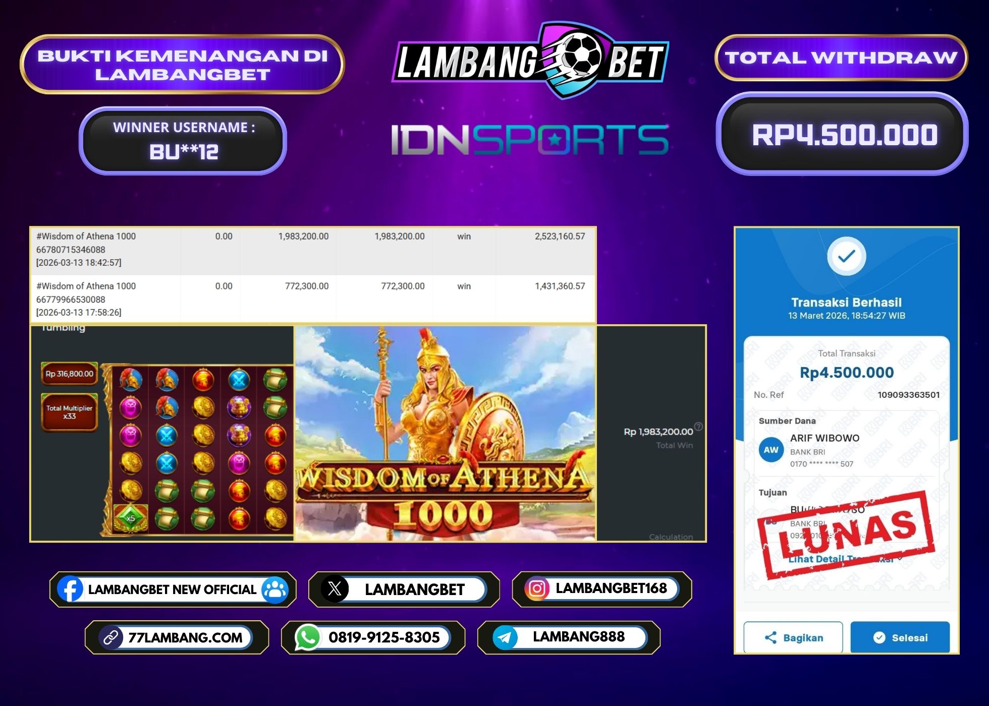 LAMBANGBET [13 MARET 2026] JACKPOT SLOT Wisdom of Athena 1000 "Rp4.500.000" LUNAS